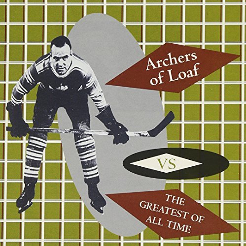 Archers Of Loaf Vs. The Greates Of All Time 