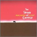 Archers Of Loaf/Speed Of Cattle@Speed Of Cattle