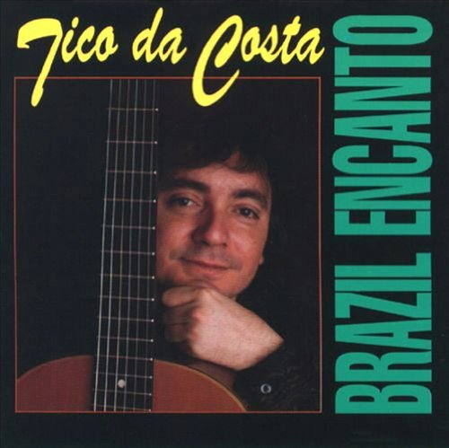 Tico Da Costa/Brazil Encanto