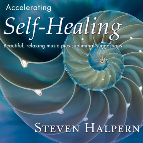 Steven Halpern Accelerating Self Healing Remastered 