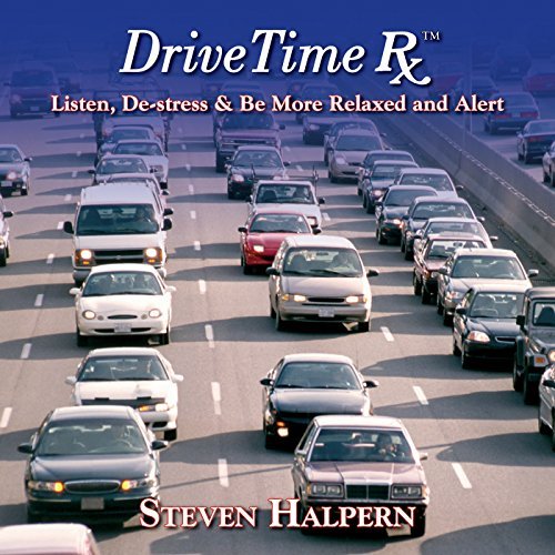 Steven Halpern/Drive Time Rx