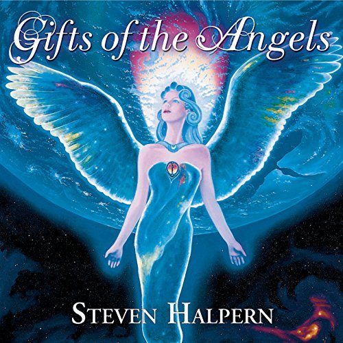 Steven Halpern Gifts Of The Angels 