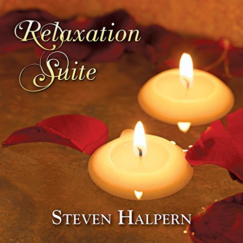 Steven Halpern/Relaxation Suite