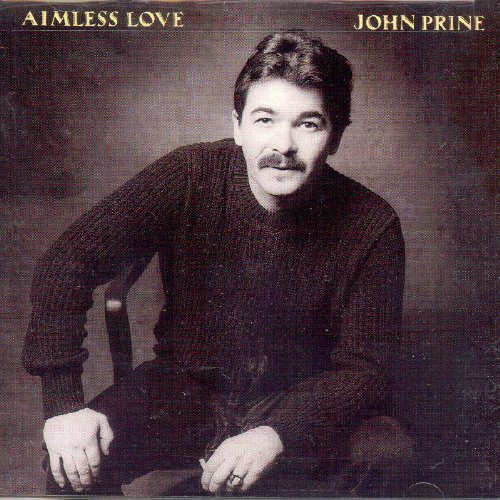 John Prine Aimless Love 