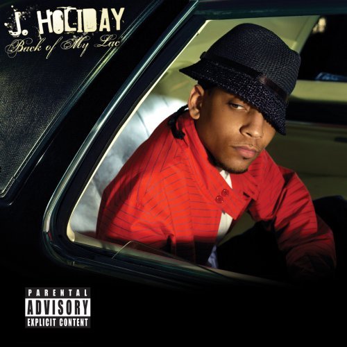 J. Holiday/Back Of My Lac'@Explicit Version