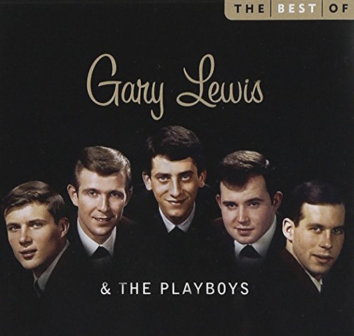 Gary Lewis & The Playboys/Best Of Gary Lewis & The Playboys