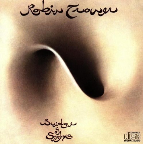 Robin Trower/Bridge Of Sighs