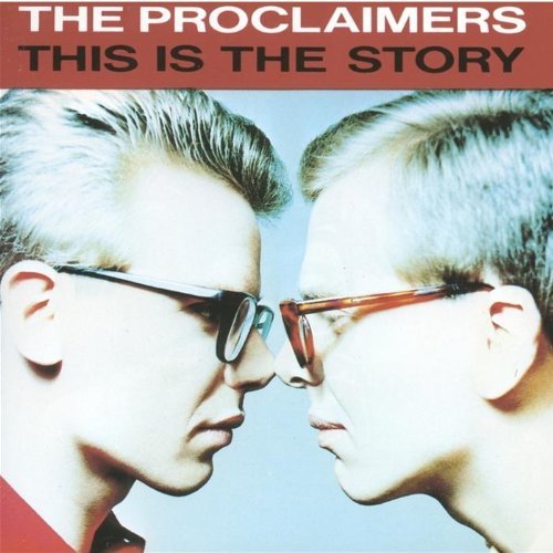 Proclaimers This Is The Story 