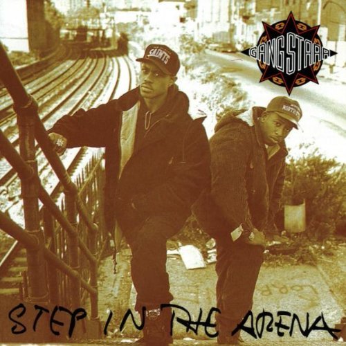 Gang Starr/Step In The Arena