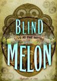 Blind Melon Live At The Metro September 9 