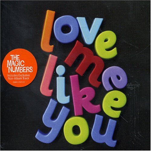 Magic Numbers/Love Me Like You@Import-Gbr