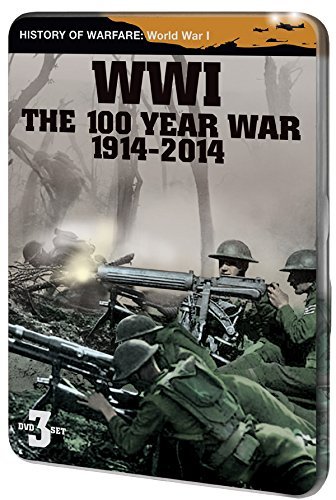 Wwi The 100 Year War 1914 201 Wwi The 100 Year War 1914 201 Ws 3 DVD