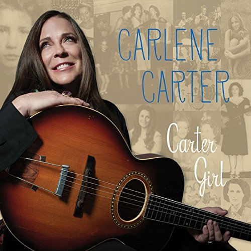 Carlene Carter/Carter Girl