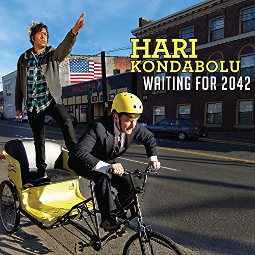 Hari Kondabolu/Waiting For 2042
