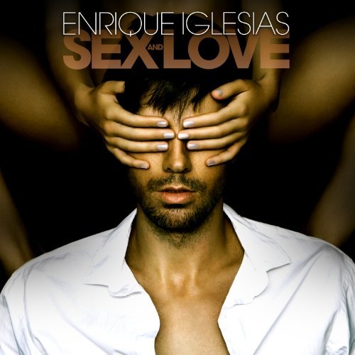 Enrique Iglesias/Sex & Love