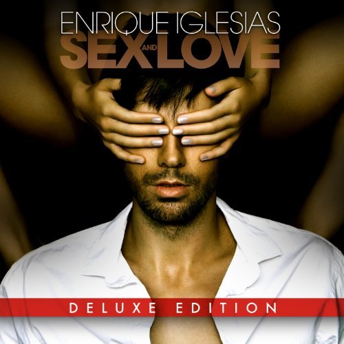 Enrique Iglesias/Sex & Love@Deluxe Ed.