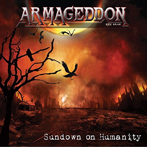 Armageddon Rev.16:16/Sundown On Humanity