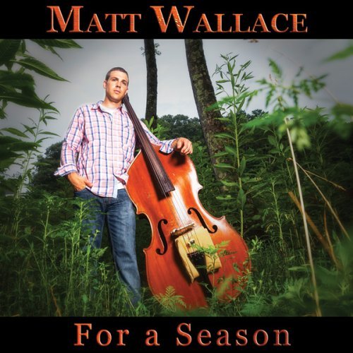 Matt Wallace/For A Season