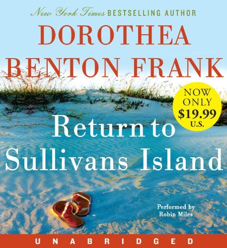 Dorothea Benton Frank Return To Sullivans Island 