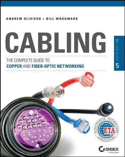 Bill Woodward Cabling The Complete Guide To Copper And Fiber Optic Netw 0005 Edition; 