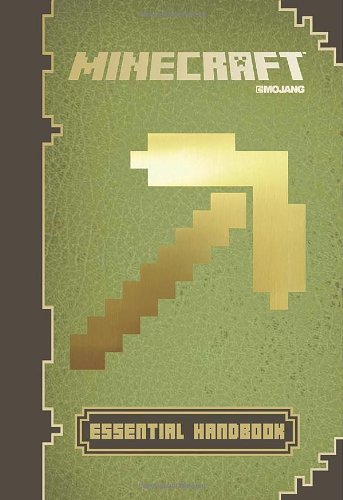 Stephanie Milton/Minecraft Essential Handbook: An Official Mojang Book@Essential Handbook: An Official Mojang Book