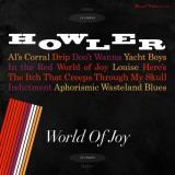 Howler World Of Joy Import Gbr 