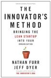 Nathan Furr The Innovator's Method Bringing The Lean Start Up Into Your Organization 