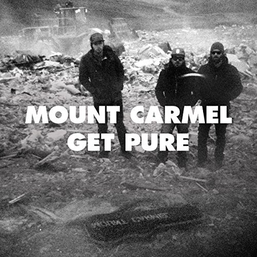 Mount Carmel/Get Pure