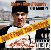 Bob Marley Don't Feed The Natives 