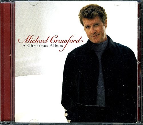 CRAWFORD,MICHAEL/Michael Crawford - A Christmas Album