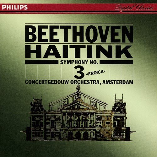 Beethoven L.V. Sym 3 (eroica) Haitink Bernard 