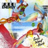 Free Energy Girls Want Rock Wild Life 7 Inch Single 