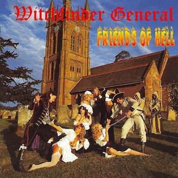Witchfinder General/Friends Of Hell