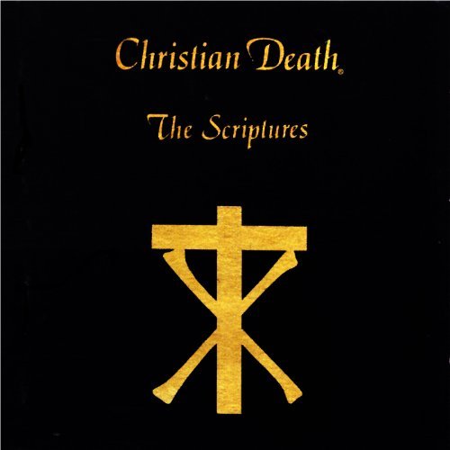 Christian Death/Scriptures
