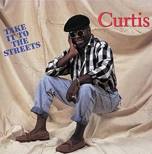 Curtis Mayfield/Take It To The Street