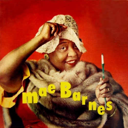 Mae Barnes/Mae Barnes
