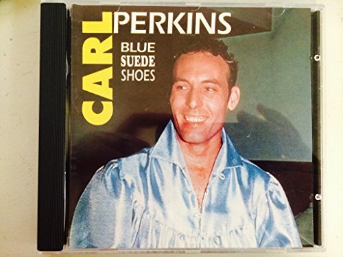 Carl Perkins/Blue Suede Shoes