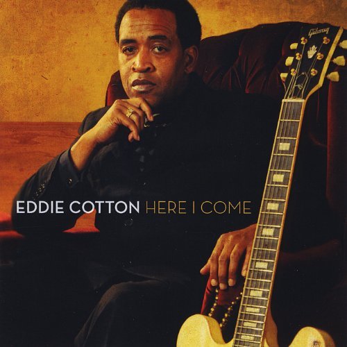 Eddie Cotton/Here I Come