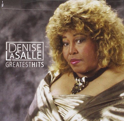 Denise Lasalle Greatest Hits 