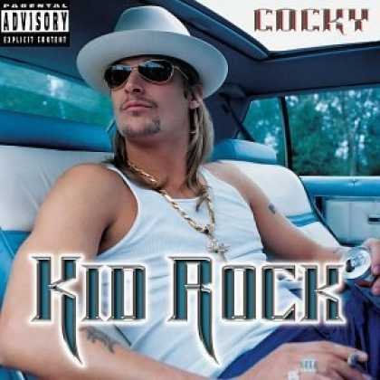 Kid Rock/Cocky@Explicit Version