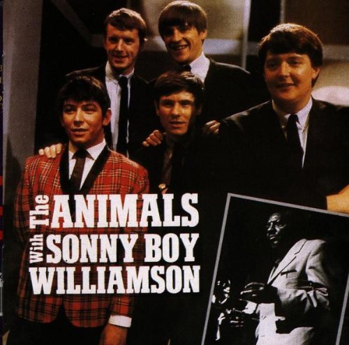 Animals/With Sonny Boy Williamson