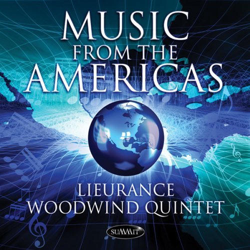 Lieurance Woodwind Quintet/Music From The Americas