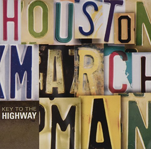 Houston Marchman/Key To The Highway