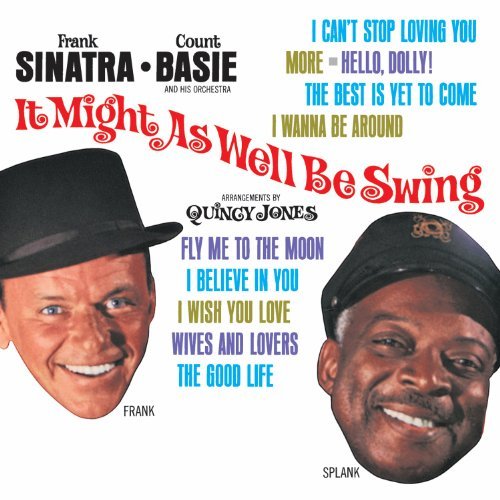 Frank Sinatra It Might As Well Be Swing 