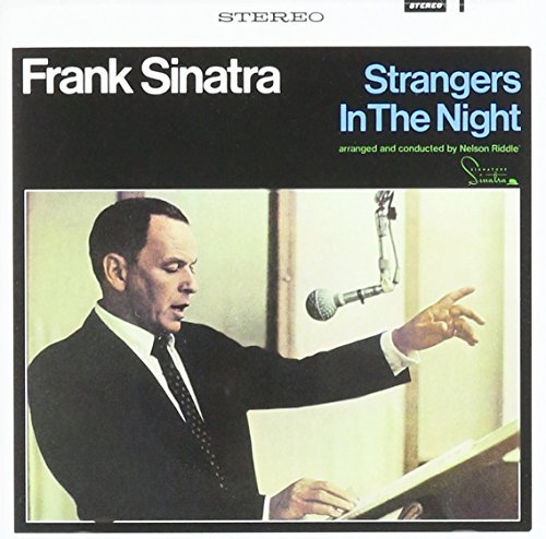 Frank Sinatra Strangers In The Night 