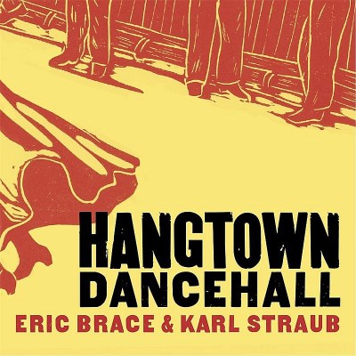 Eric Brace Hangtown Dancehall 