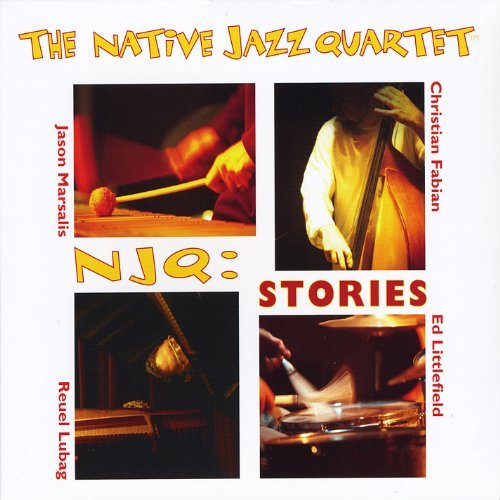Native Jazz Quartet N J Q Stories 