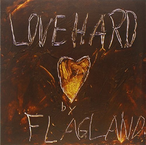 Flagland/Love Hard