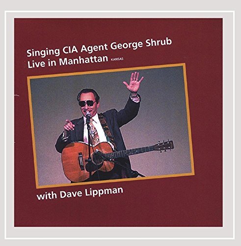 Dave Lippman/Singing Cia Agent George Shrub