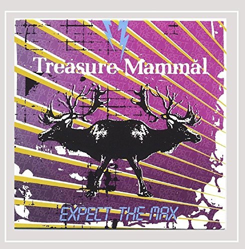 Treasure Mammal/Expect The Max